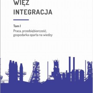 Tytuł: Praca - więź - integracja. Wyzwania w życiu jednostki i społeczeństwa. T. 1: Praca, przedsiębiorczość, gospodarka oparta na wiedzy
Autor: 
Wydawnictwo: Wydawnictwo Uniwersytetu Śląskiego
Formaty: PDF
