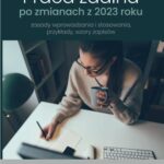 Tytuł: Praca zdalna po zmianach z 2023 r. – zasady wprowadzania i stosowania, przykłady wzory zapisów
Autor: Praca Zbiorowa Pod Redakcją Katarzyny Wrońskiej-Zblewskiej
Wydawnictwo: Wiedza i Praktyka
Formaty: PDF, MOBI, EPUB