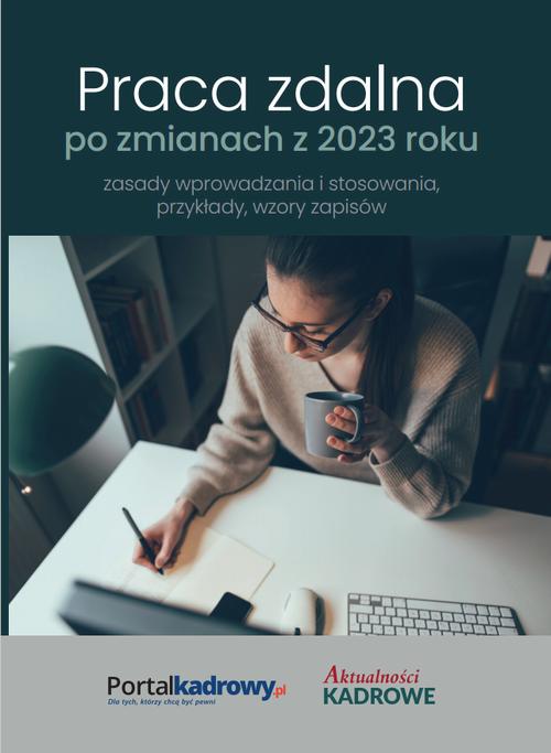 Tytuł: Praca zdalna po zmianach z 2023 r. – zasady wprowadzania i stosowania, przykłady wzory zapisów
Autor: Praca Zbiorowa Pod Redakcją Katarzyny Wrońskiej-Zblewskiej
Wydawnictwo: Wiedza i Praktyka
Formaty: PDF, MOBI, EPUB