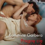 Tytuł: Pragnę cię w marzeniach
Autor: Katherine Garbera
Wydawnictwo: Harlequin
Formaty: MOBI, EPUB