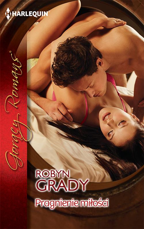 Tytuł: Pragnienie miłości
Autor: Robyn Grady
Wydawnictwo: Harlequin
Formaty: EPUB, MOBI