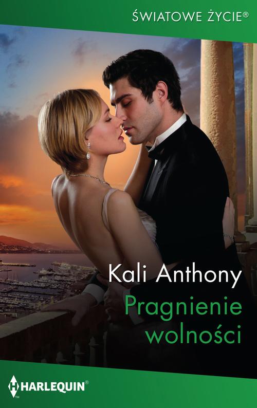 Tytuł: Pragnienie wolności
Autor: Kali Anthony
Wydawnictwo: Harlequin
Formaty: MOBI, EPUB