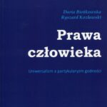 Tytuł: Prawa człowieka
Autor: Ryszard Kozłowski, Daria Bieńkowska
Wydawnictwo: Silva Rerum
Formaty: PDF, MOBI, EPUB
