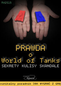 Tytuł: Prawda o World of Tanks. Sekrety, kulisy, skandale
Autor: flysold
Wydawnictwo: RW2010
Formaty: EPUB, MOBI