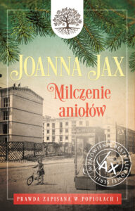 Prawda zapisana w popiołach (#1). Prawda zapisana w popiołach. Tom 1: Milczenie aniołów. Milczenie aniołów — okładka e-booka