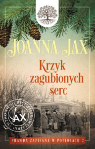 Prawda zapisana w popiołach (#2). Prawda zapisana w popiołach. Tom 2: Krzyk zagubionych serc. Krzyk zagubionych serc — okładka e-booka