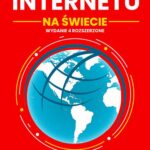Prawdziwa Historia Internetu na Świecie - wydanie 4 rozszerzone — okładka e-booka