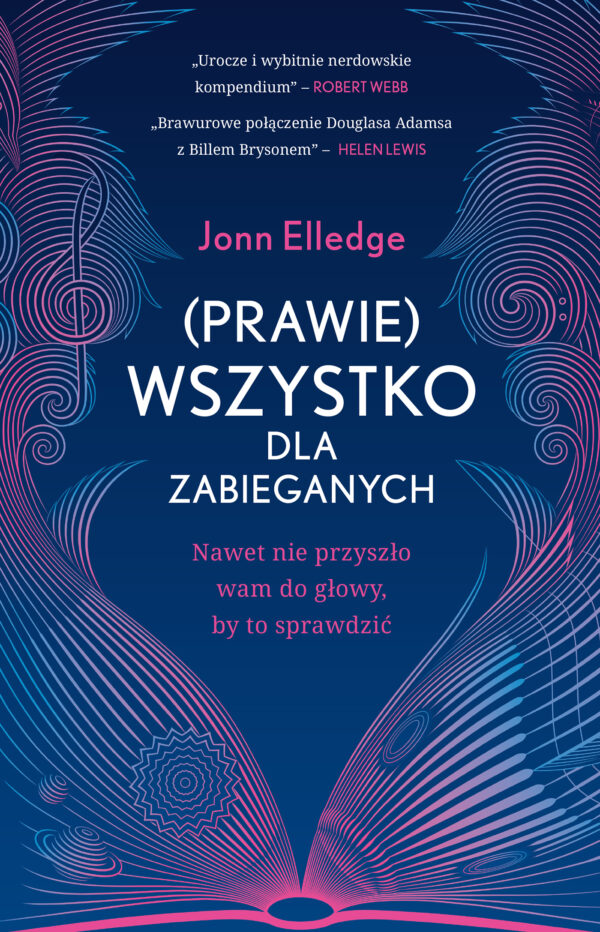 (Prawie) wszystko dla zabieganych. Nawet nie przyszło wam do głowy, by to sprawdzić — okładka e-booka