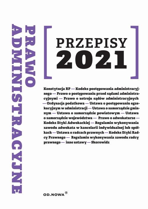 Prawo administracyjne Przepisy 2021 — okładka e-booka