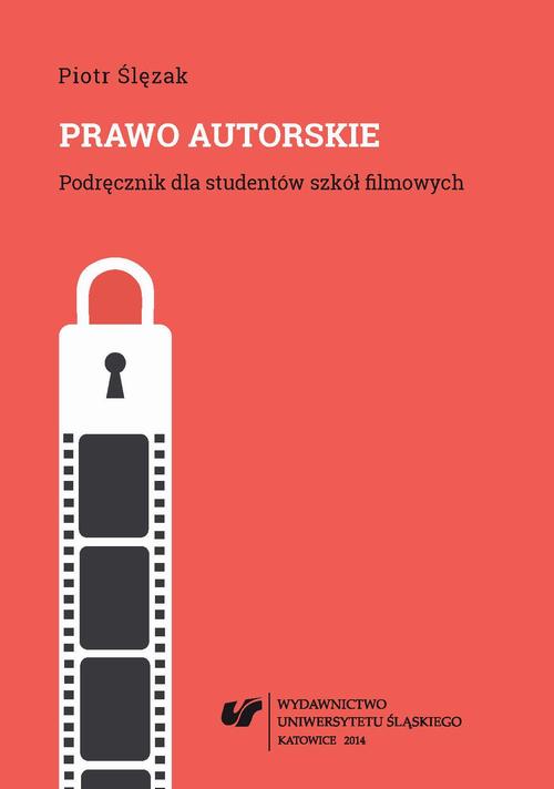 Tytuł: Prawo autorskie. Wyd. 2. popr. i uzup. (Stan prawny na dzień 1 października 2014 r.)
Autor: Piotr Ślęzak
Wydawnictwo: Wydawnictwo Uniwersytetu Śląskiego
Formaty: PDF