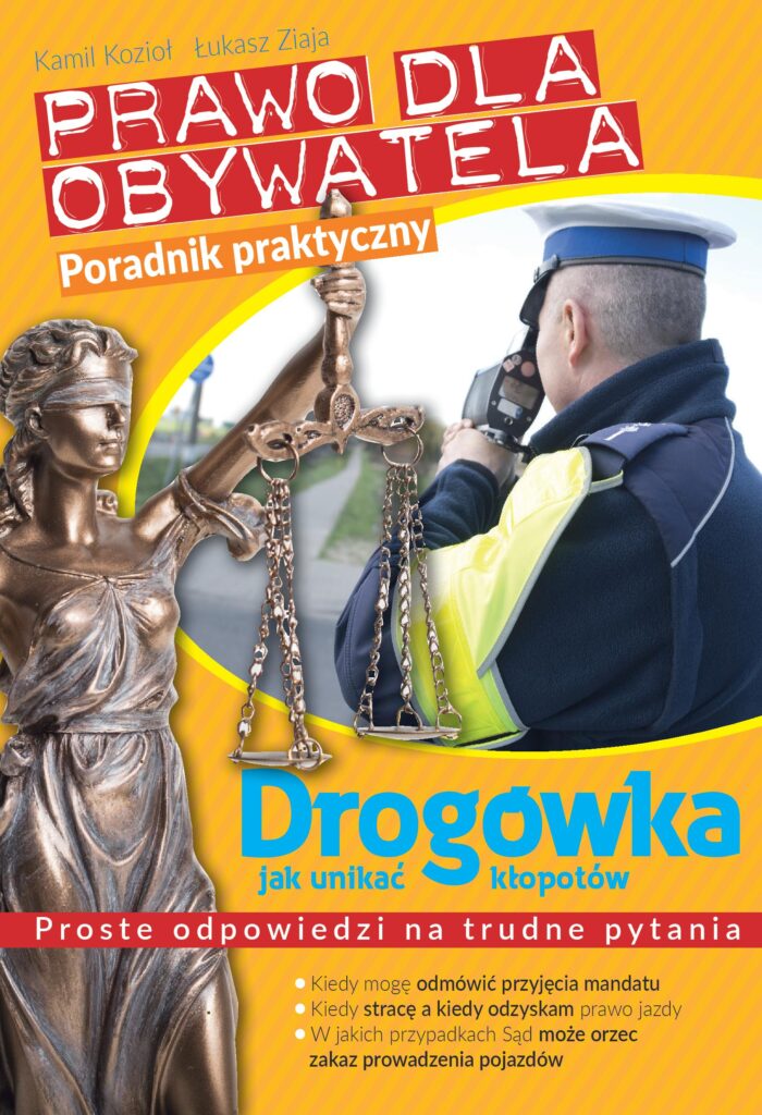 Prawo dla obywatela. Drogówka: jak unikać kłopotów — okładka