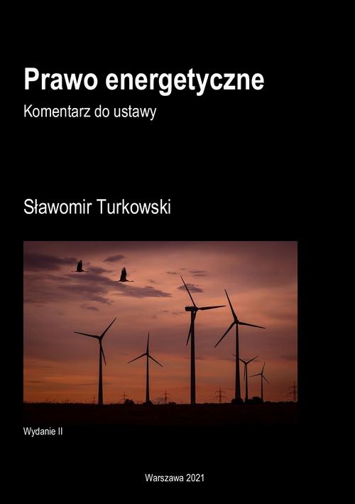 Prawo energetyczne Komentarz do ustawy — okładka e-booka