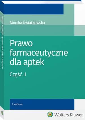 Prawo farmaceutyczne dla aptek. Część II — okładka e-booka