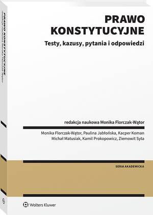 Prawo konstytucyjne. Testy, kazusy, pytania i odpowiedzi — okładka e-booka