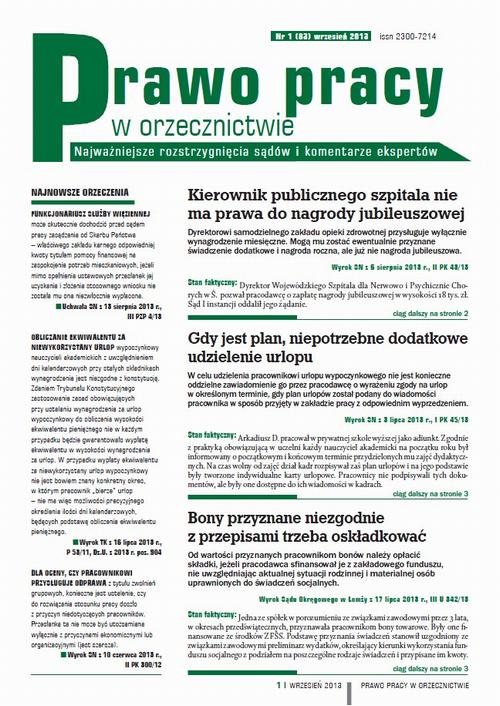 Tytuł: Prawo pracy w orzecznictwie wrzesień 2013 nr 1 (83)
Autor: 
Wydawnictwo: Oficyna Prawa Polskiego
Formaty: PDF