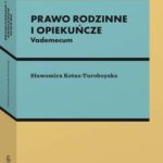 Prawo rodzinne i opiekuńcze. Vademecum — okładka e-booka