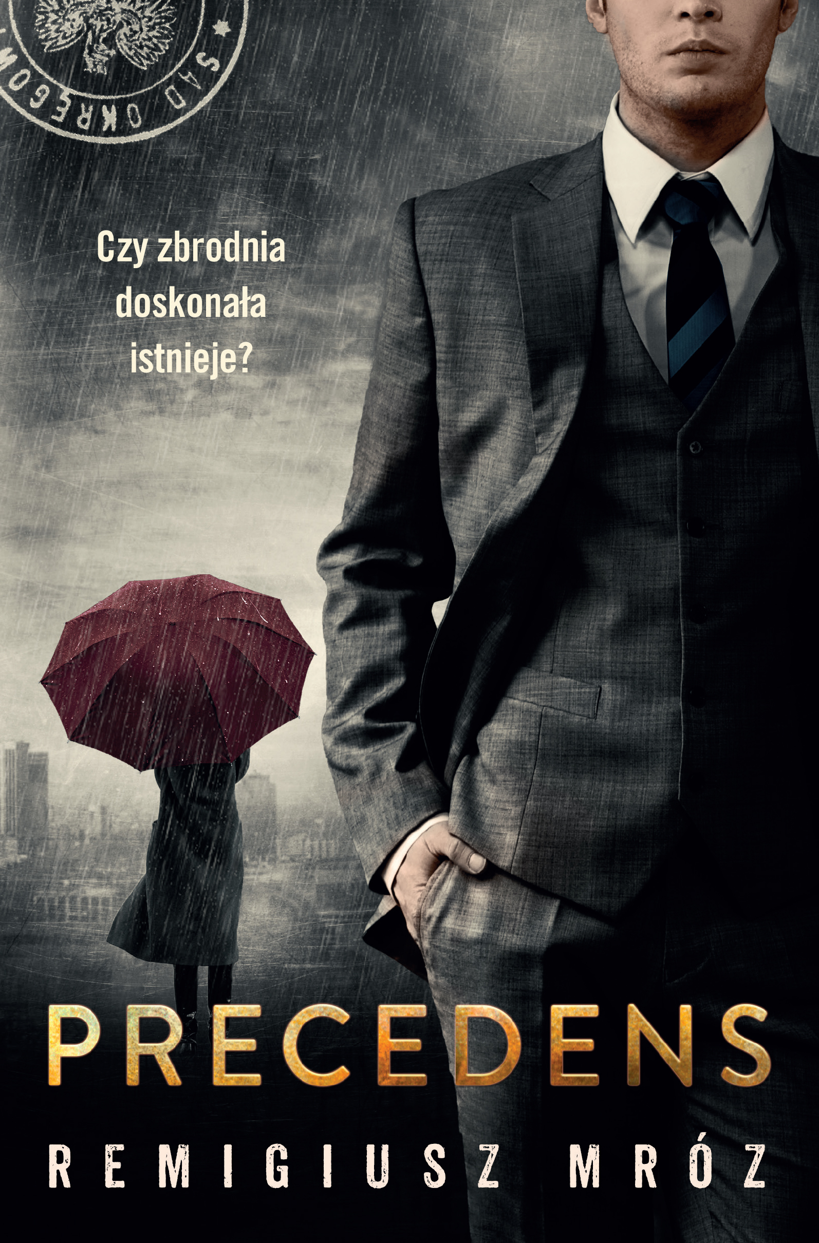 Tytuł: Precedens. Seria z Joanną Chyłką. Tom 12
Autor: Remigiusz Mróz
Wydawnictwo: Czwarta Strona
Formaty: EPUB, MOBI