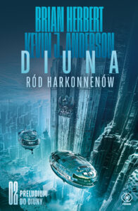 Tytuł: Preludium do Diuny (#2). Diuna. Ród Harkonnenów
Autor: Brian Herbert, Kevin J. Anderson
Wydawnictwo: REBIS
Formaty: EPUB, MOBI