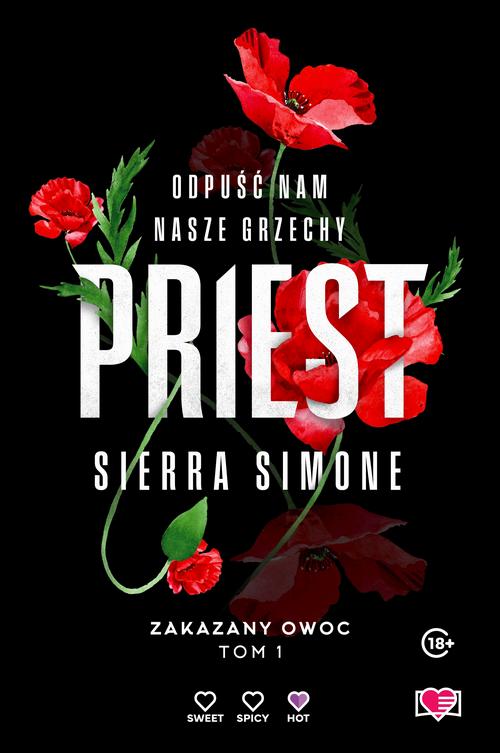 Tytuł: Priest. Zakazany owoc. Tom 1
Autor: Sierra Simone
Wydawnictwo: Papierowe Serca
Formaty: EPUB, MOBI