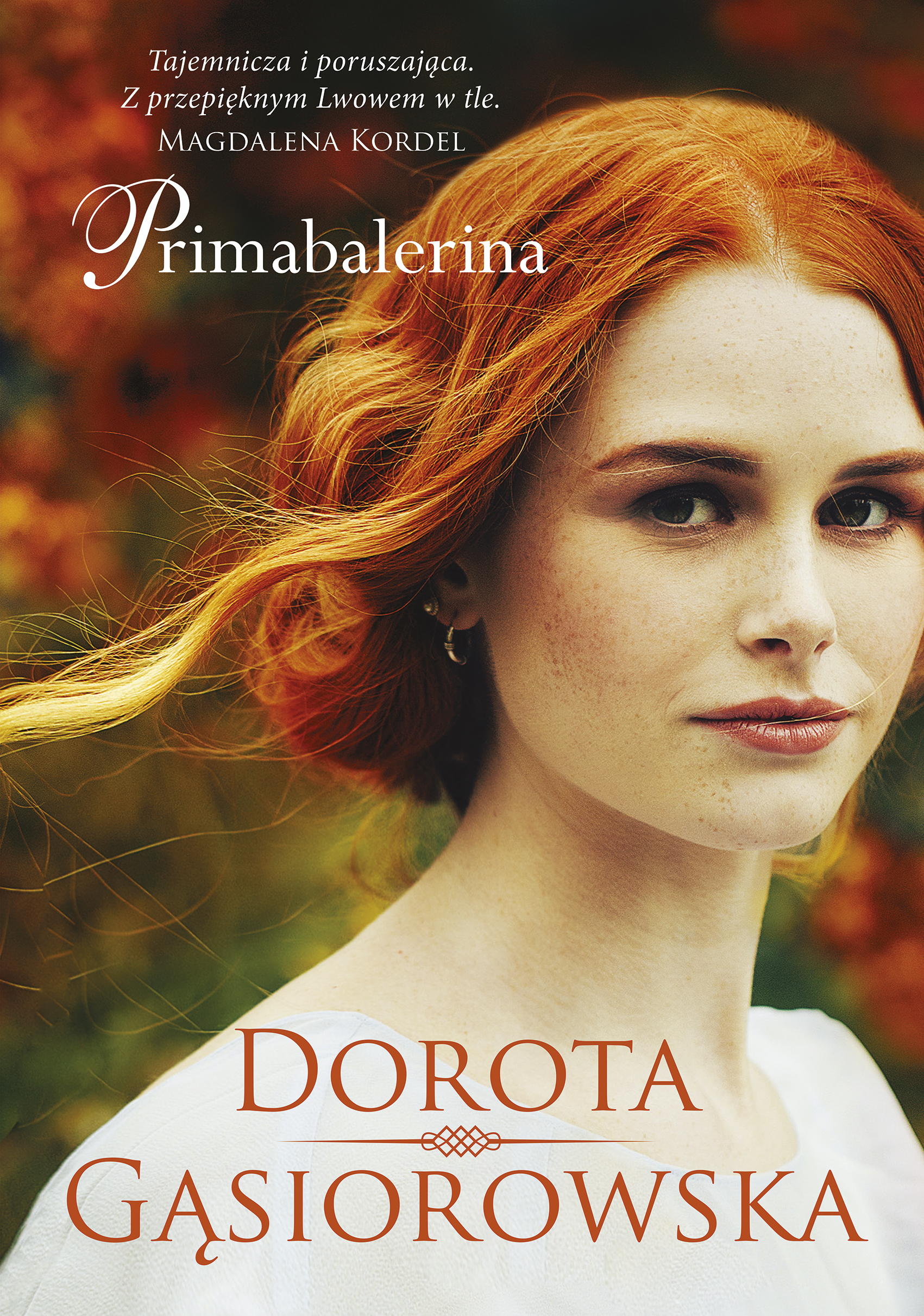 Tytuł: Primabalerina (2022)
Autor: Dorota Gąsiorowska
Wydawnictwo: Znak Literanova
Formaty: EPUB, MOBI
