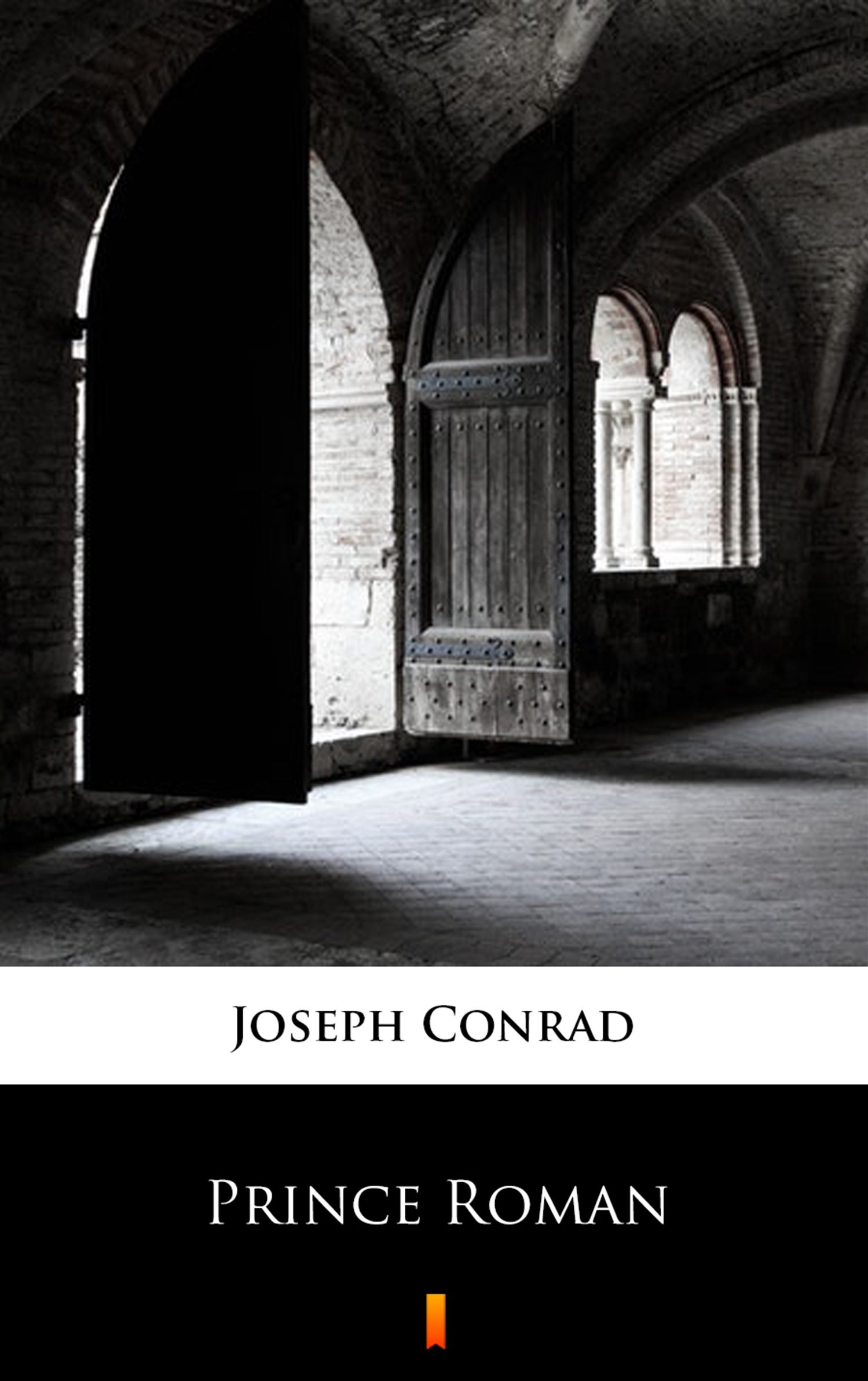 Tytuł: Prince Roman
Autor: Joseph Conrad
Wydawnictwo: KtoCzyta.pl
Formaty: EPUB, MOBI