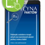 Tytuł: Probiotyki z estriolem w terapii ostrych oraz nawrotowych zakażeń pochwy i sromu u kobiet [Medycyna Faktów 4/2021]
Autor: Jacek Tomaszewski
Wydawnictwo: Medical Education
Formaty: PDF