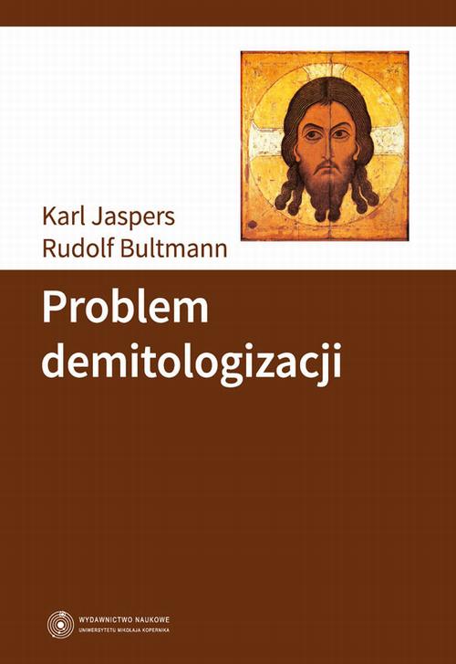 Tytuł: Problem demitologizacji
Autor: Karl Jaspers
Wydawnictwo: Wydawnictwo Naukowe UMK
Formaty: PDF