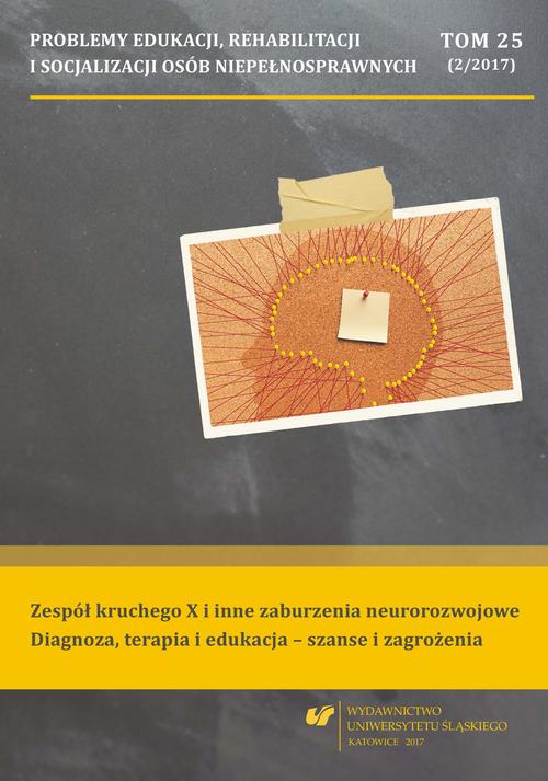 Tytuł: Problemy Edukacji, Rehabilitacji i Socjalizacji Osób Niepełnosprawnych. T. 25, nr 2/2017: Zespół kruchego X i inne zaburzenia neurorozwojowe. Diagnoza, terapia i edukacja – szanse i zagrożenia
Autor: 
Wydawnictwo: Wydawnictwo Uniwersytetu Śląskiego
Formaty: PDF