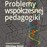 Tytuł: Problemy współczesnej pedagogiki
Autor: Zdzisław Sirojć
Wydawnictwo: Aspra
Formaty: PDF