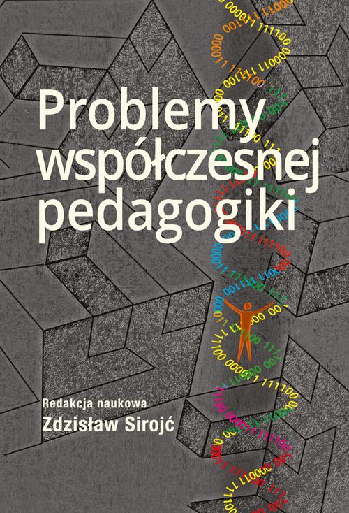 Tytuł: Problemy współczesnej pedagogiki
Autor: Zdzisław Sirojć
Wydawnictwo: Aspra
Formaty: PDF