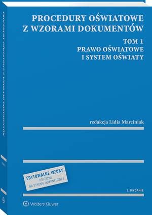 Procedury oświatowe z wzorami dokumentów. Tom 1. Prawo oświatowe i system oświaty — okładka e-booka