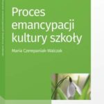 Proces emancypacji kultury szkoły — okładka e-booka
