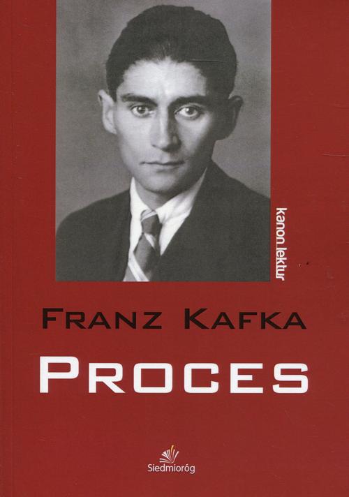 Tytuł: Proces
Autor: Franz Kafka
Wydawnictwo: Siedmioróg
Formaty: EPUB, MOBI