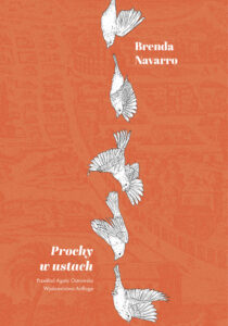 Tytuł: Prochy w ustach
Autor: Brenda Navarro
Wydawnictwo: ArtRage
Formaty: EPUB, MOBI