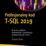 Profesjonalny kod T-SQL 2019 — okładka e-booka