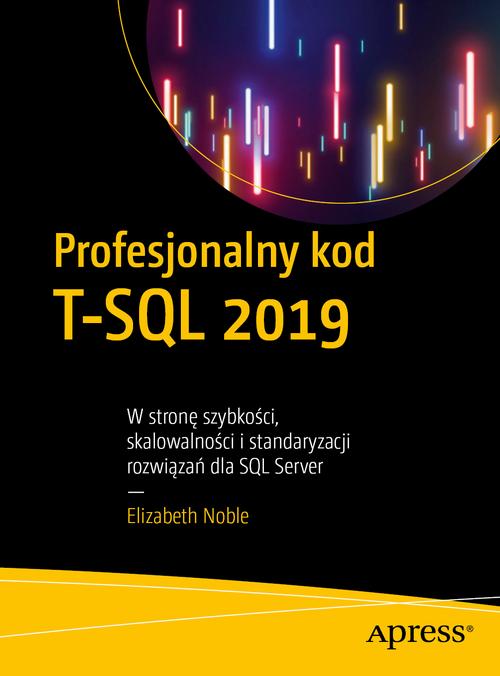 Profesjonalny kod T-SQL 2019 — okładka e-booka