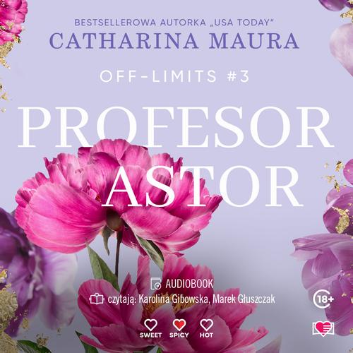Tytuł: Profesor Astor. Off-Limits
Autor: Catharina Maura
Wydawnictwo: Papierowe Serca
Formaty: MP3