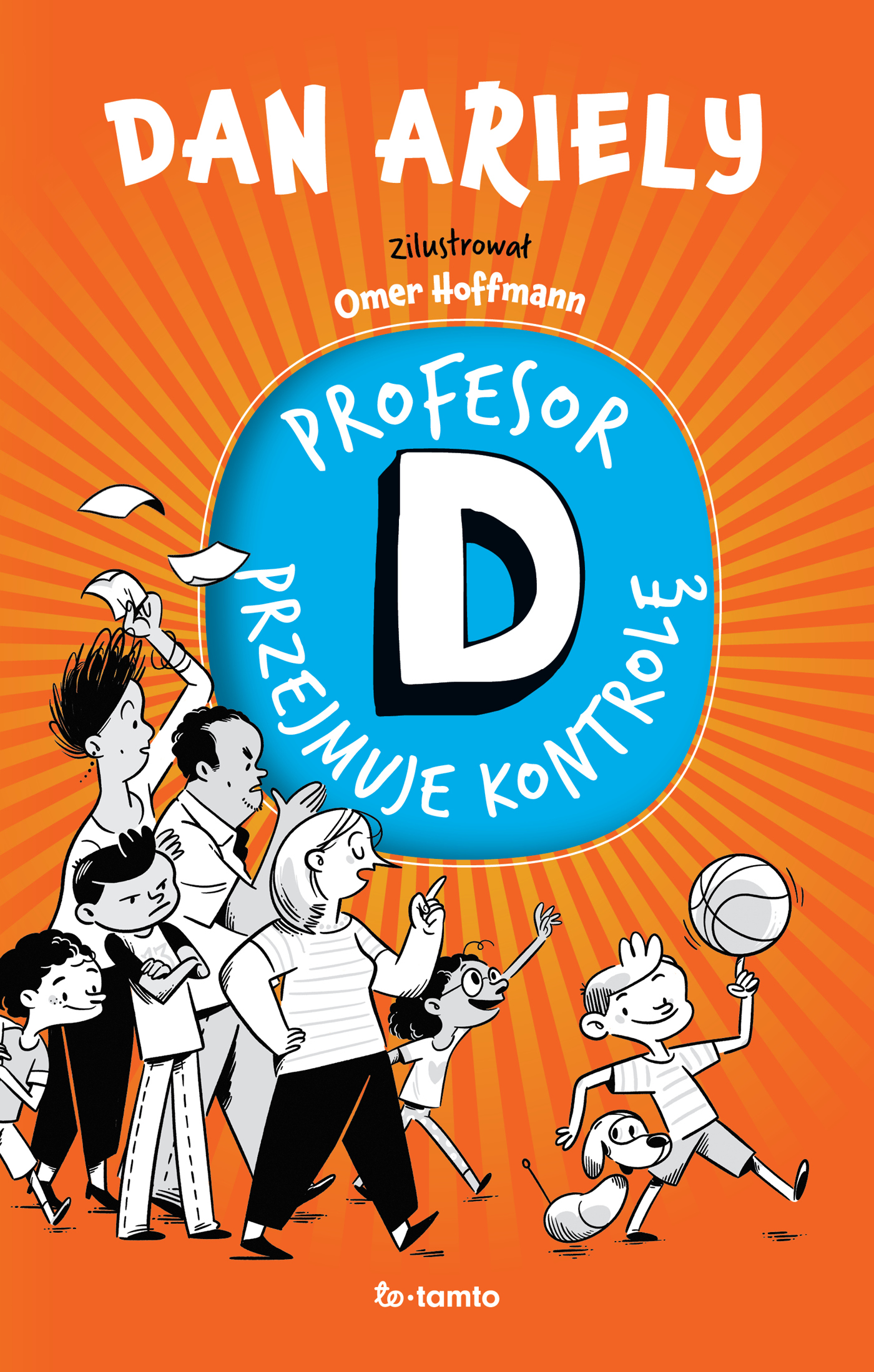 Tytuł: Profesor D przejmuje kontrolę
Autor: Dan Ariely
Wydawnictwo: ToTamto
Formaty: PDF
