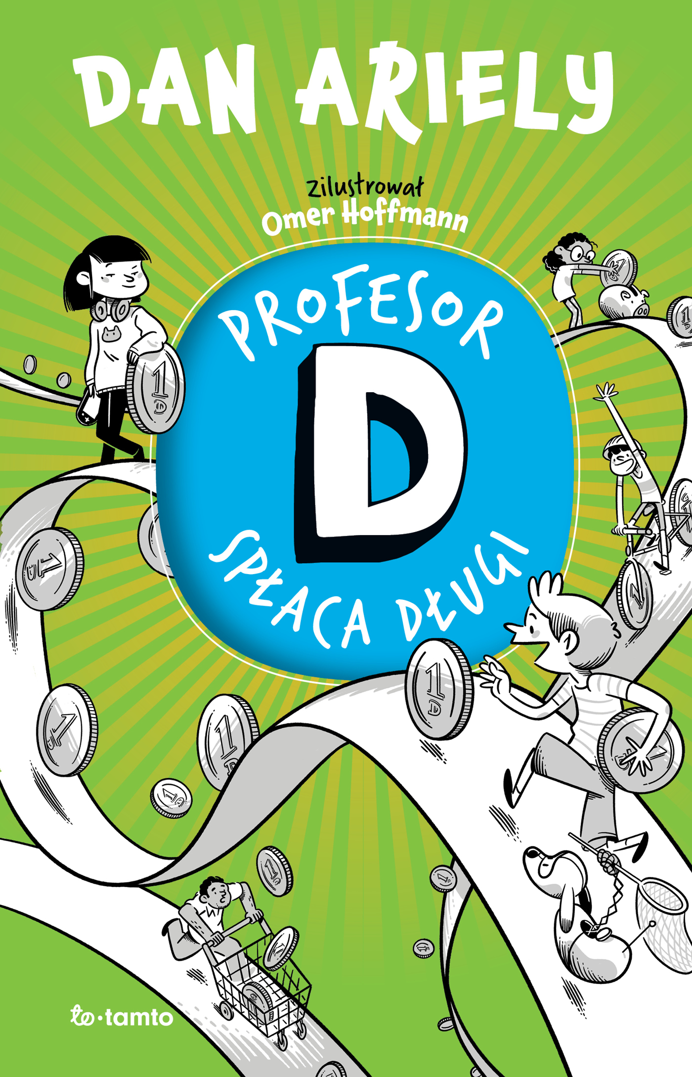 Tytuł: Profesor D spłaca długi
Autor: Dan Ariely
Wydawnictwo: ToTamto
Formaty: PDF