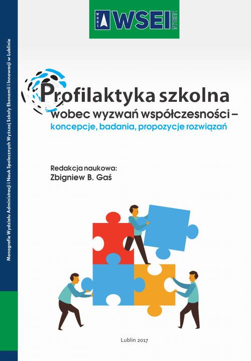 Profilaktyka szkolna wobec wyzwań współczesności – koncepcje, badania, propozycje rozwiązań — okładka e-booka