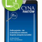 Tytuł: Profile pacjentów – leki β-adrenolityczne (nebiwolol, bisoprolol, metoprolol, karwedilol) [Medycyna Faktów 1/2023]
Autor: Bartosz Krzowski, Paweł Balsam
Wydawnictwo: Medical Education
Formaty: PDF