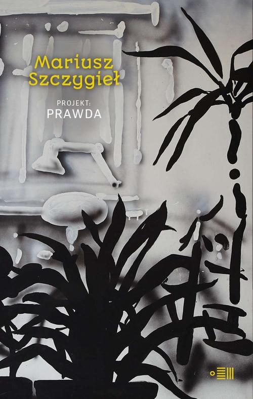 Tytuł: Projekt prawda
Autor: Mariusz Szczygieł
Wydawnictwo: Dowody na istnienie
Formaty: PDF, MOBI, EPUB