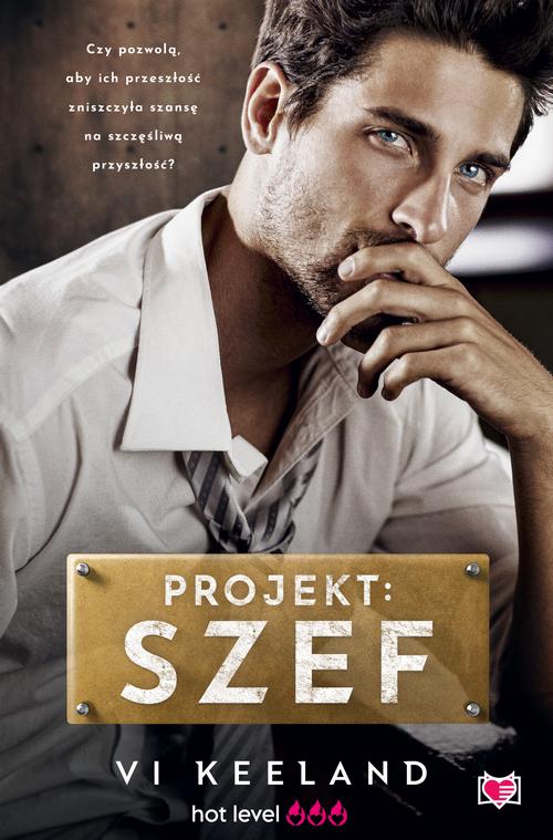 Tytuł: Projekt: szef
Autor: Vi Keeland
Wydawnictwo: Niegrzeczne książki
Formaty: MOBI, EPUB