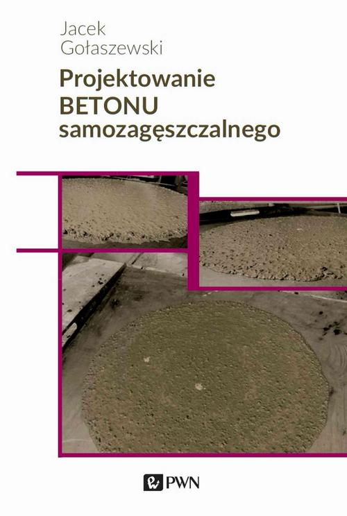 Projektowanie betonu samozagęszczalnego — okładka e-booka