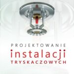 Projektowanie instalacji tryskaczowych — okładka e-booka