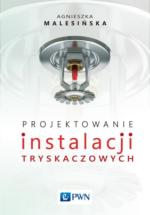 Projektowanie instalacji tryskaczowych — okładka e-booka
