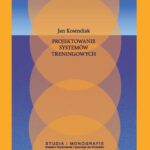 Tytuł: Projektowanie systemów treningowych
Autor: Jan Kosendiak
Wydawnictwo: Akademia Wychowania Fizycznego im. Polskich Olimpijczyków we Wrocławiu
Formaty: PDF