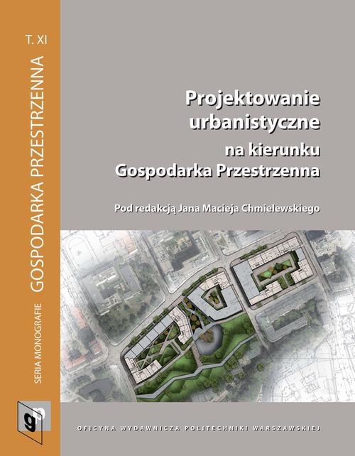 Tytuł: Projektowanie urbanistyczne na kierunku Gospodarka Przestrzenna
Autor: 
Wydawnictwo: Oficyna Wydawnicza Politechniki Warszawskiej
Formaty: PDF