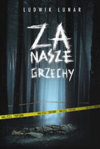 Prokurator Emil Grab (Tom 1). Za nasze grzechy — okładka e-booka