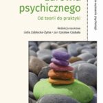 Tytuł: Promocja zdrowia psychicznego. Od teorii do praktyki
Autor: Jan Czesław Czabała, Krzysztof Ostaszewski, Paweł Bronowski, Dominika Wiśniewska, Małgorzata Skwierczyńska, Mojca Urek, Panagiotis Chondros, Chrysanthi Tatsi, Haris Vazoukis, Stelios Stylianidis, Katarzyna Chotkowska, Elżbieta Nerwińska, Katarzyna Kocoń-Rychter, Anna Kwatera, Katarzyna Okulicz-Kozaryn, Zofia Sołtys, Małgorzata Zasuńska, Radosława Herzog-Krzywoszańska, Lidia Zabłocka-Żytka, Ewa Sokołowska, Sylwia Kluczyńska
Wydawnictwo: Akademia Pedagogiki Specjalnej
Formaty: PDF